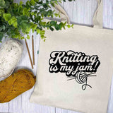 Crocheting and Knitting Is My Jam Recycled Canvas Tote Bag: Crocheting Jam