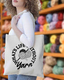 What's Life Without Yarn Recycled Canvas Tote Bag