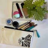 Do What You Love Small Canvas Pouch Bag, Custom