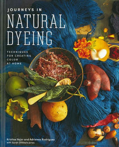 Journeys in Natural Dyeing