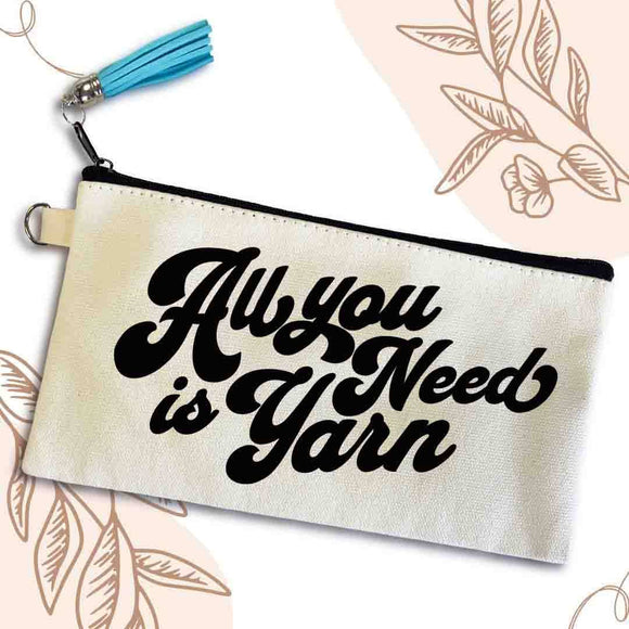 All You Need Is Yarn Small Canvas Pouch Bag