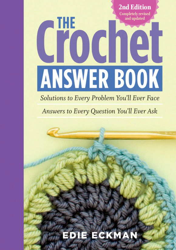 The Crochet Answer Book, Edie Eckman