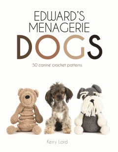Edward's Menagerie Dogs by Kerry Lord